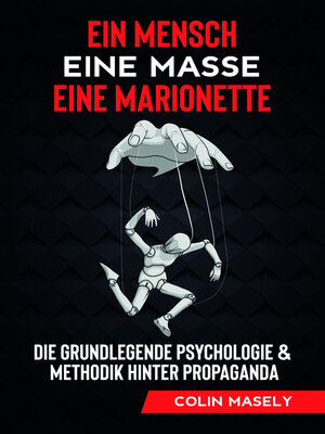 cover image of Ein Mensch--Eine Masse--Eine Marionette